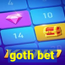 goth bet