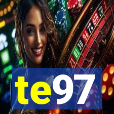 te97