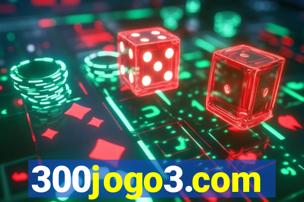 300jogo3.com