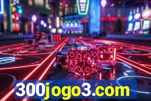 300jogo3.com