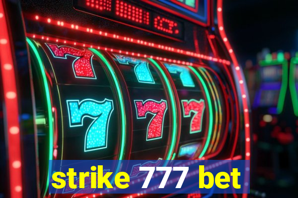 strike 777 bet