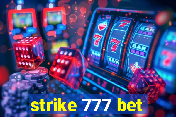 strike 777 bet