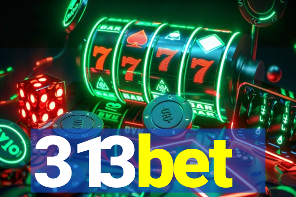 313bet