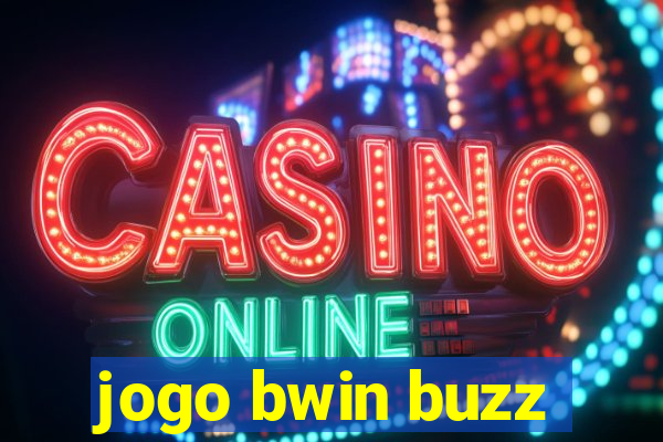 jogo bwin buzz