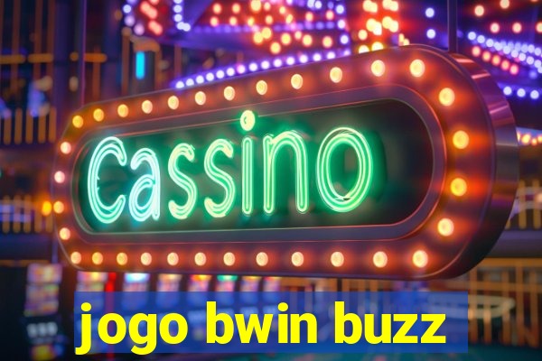 jogo bwin buzz