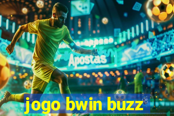 jogo bwin buzz