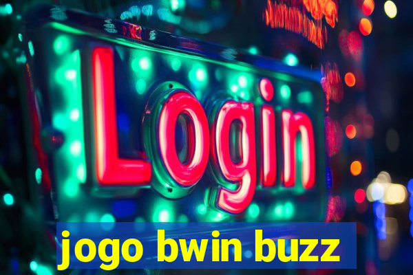 jogo bwin buzz