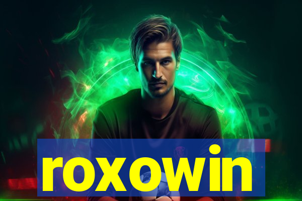 roxowin