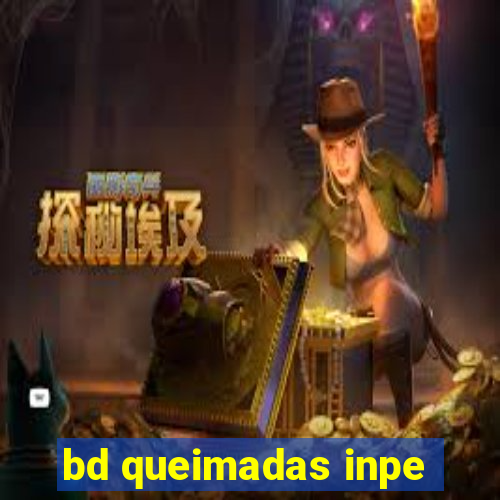 bd queimadas inpe