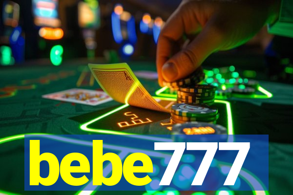 bebe777