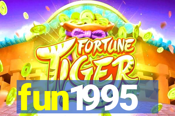 fun1995