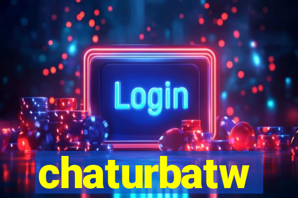 chaturbatw