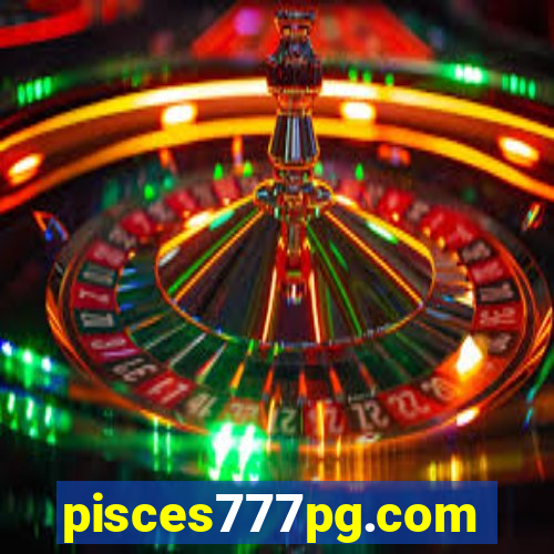 pisces777pg.com