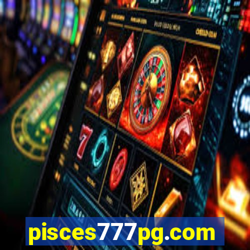 pisces777pg.com