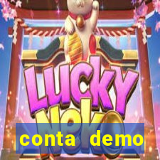 conta demo plataforma slots