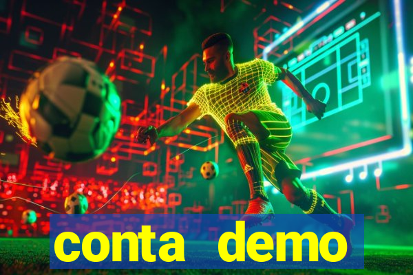 conta demo plataforma slots