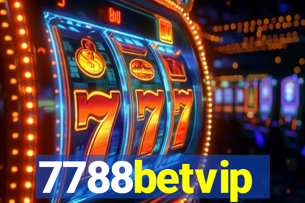 7788betvip