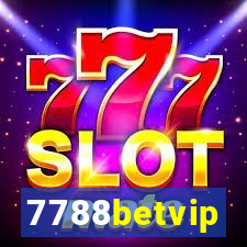 7788betvip