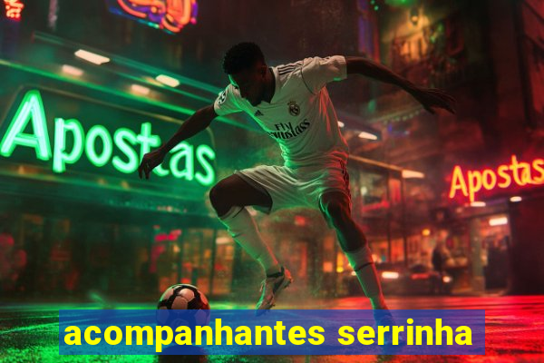 acompanhantes serrinha