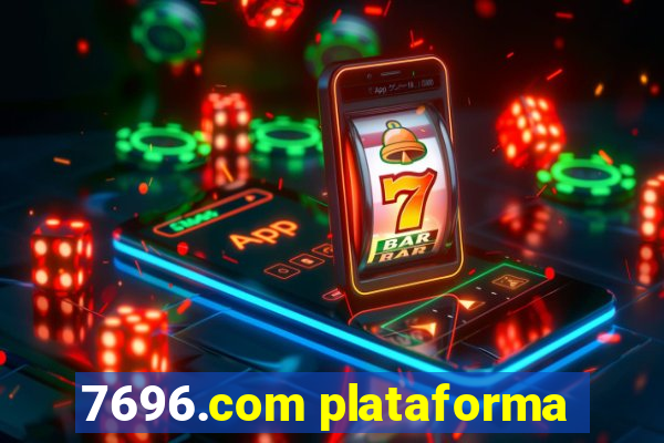 7696.com plataforma