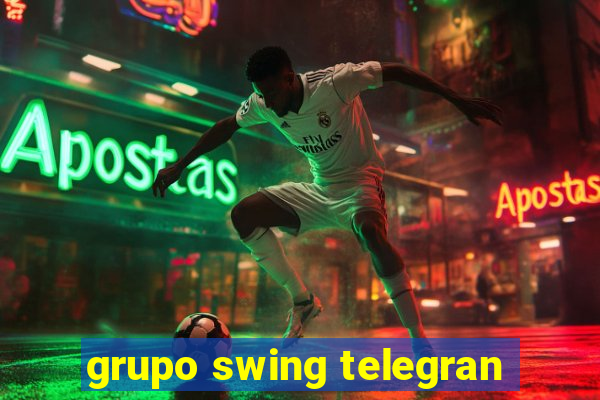 grupo swing telegran