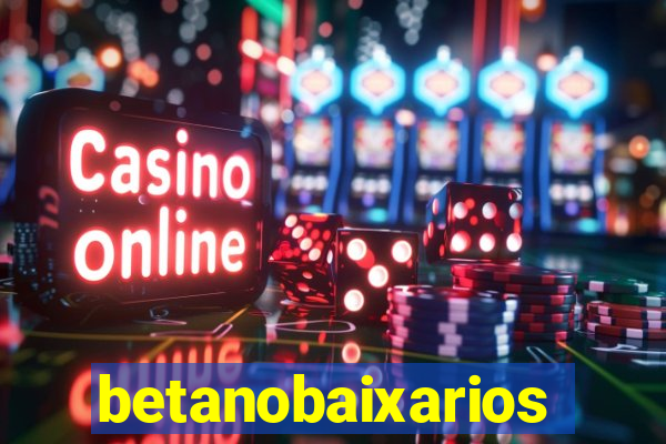 betanobaixarios