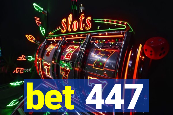 bet 447