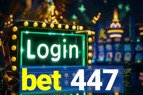 bet 447