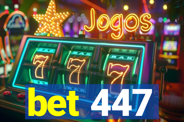 bet 447