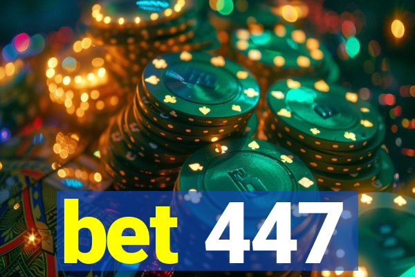 bet 447