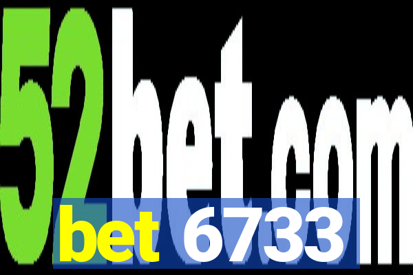 bet 6733