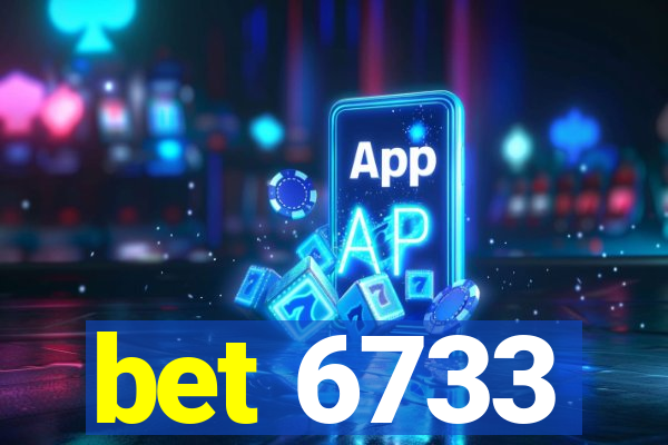 bet 6733