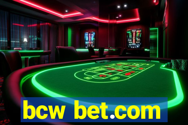 bcw bet.com