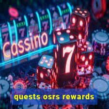 quests osrs rewards