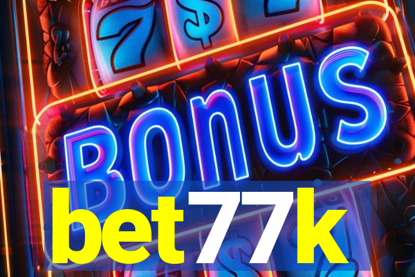 bet77k