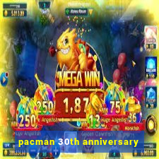 pacman 30th anniversary