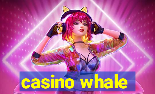 casino whale