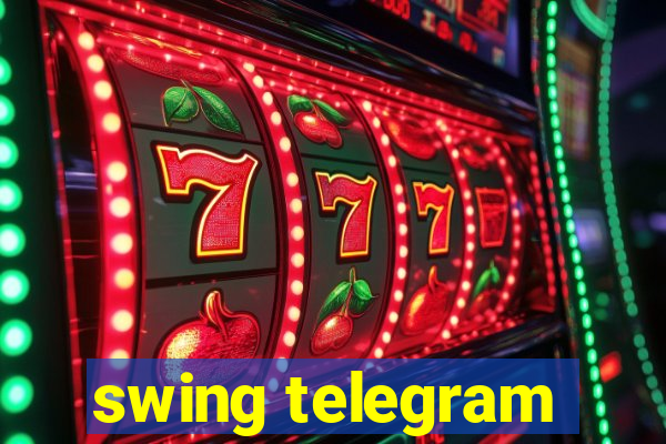 swing telegram