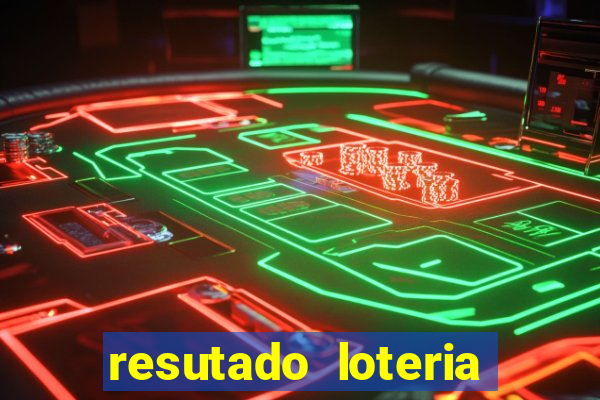 resutado loteria federal sabado