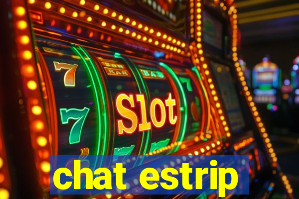 chat estrip