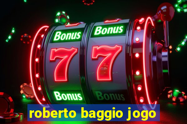 roberto baggio jogo