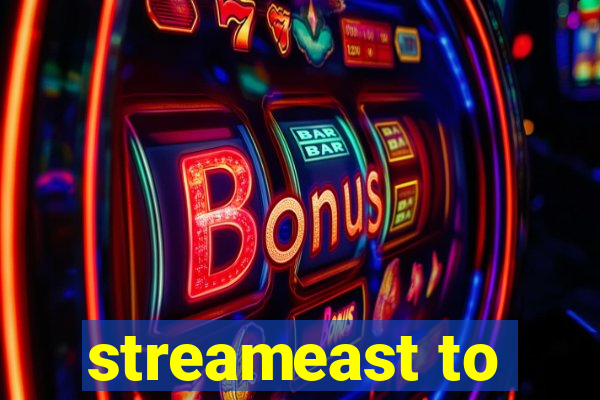 streameast to