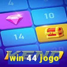 win 44 jogo