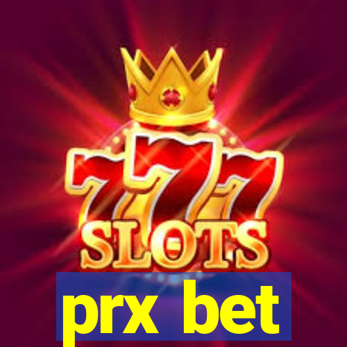 prx bet