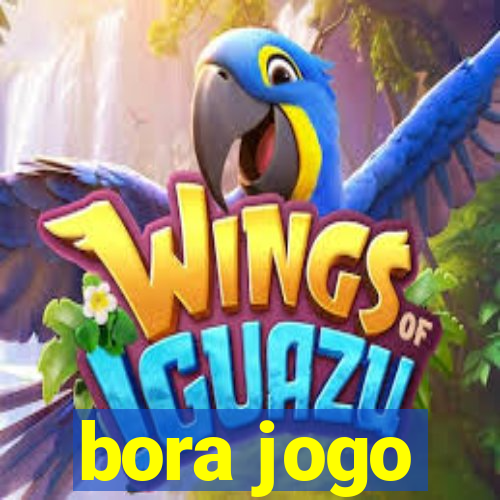 bora jogo