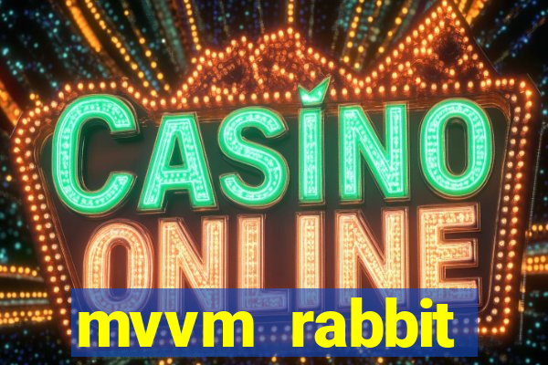 mvvm rabbit download filmes