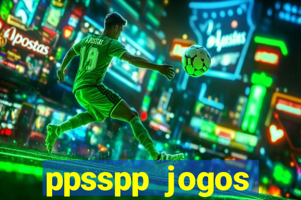 ppsspp jogos download mediafıre