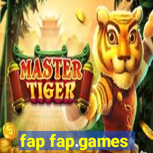 fap fap.games