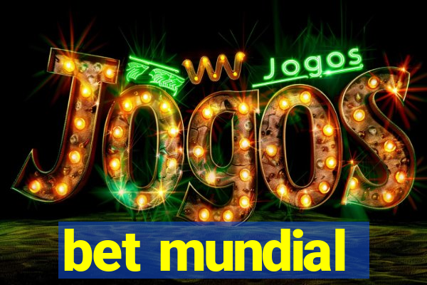 bet mundial