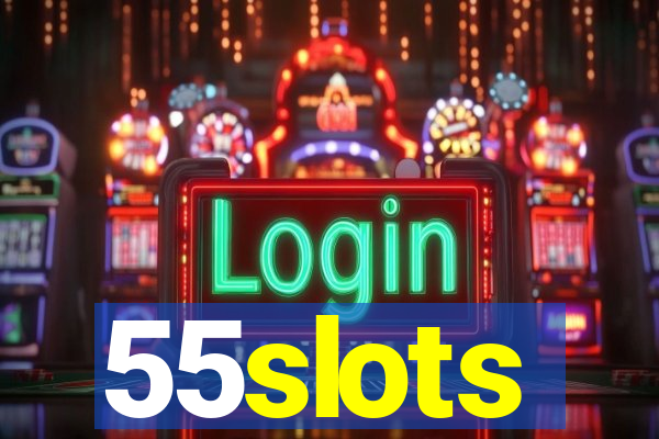 55slots